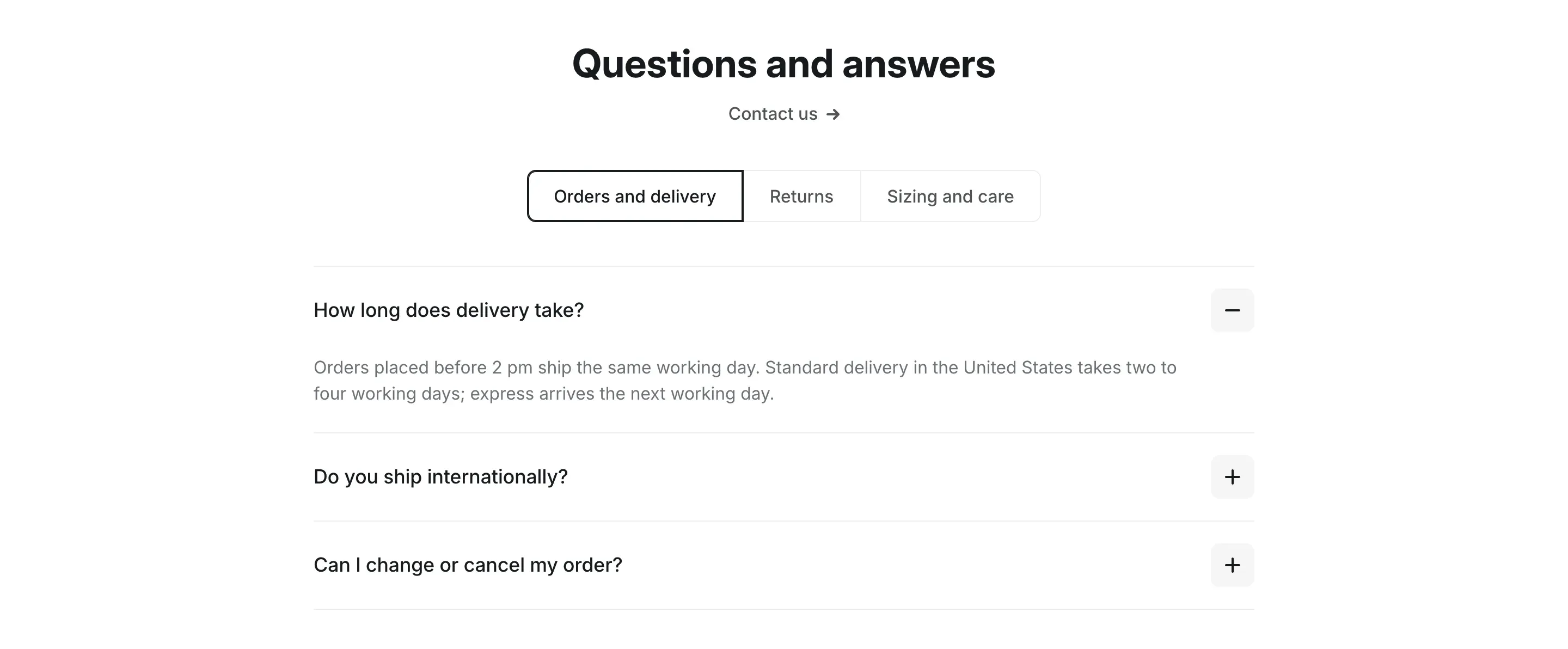 FAQ section with the heading “Questions and answers”, a “Contact us” link, three tabs: Orders and delivery, Returns, Sizing and care, and three questions of the first tab. The first question is open and shows its answer.