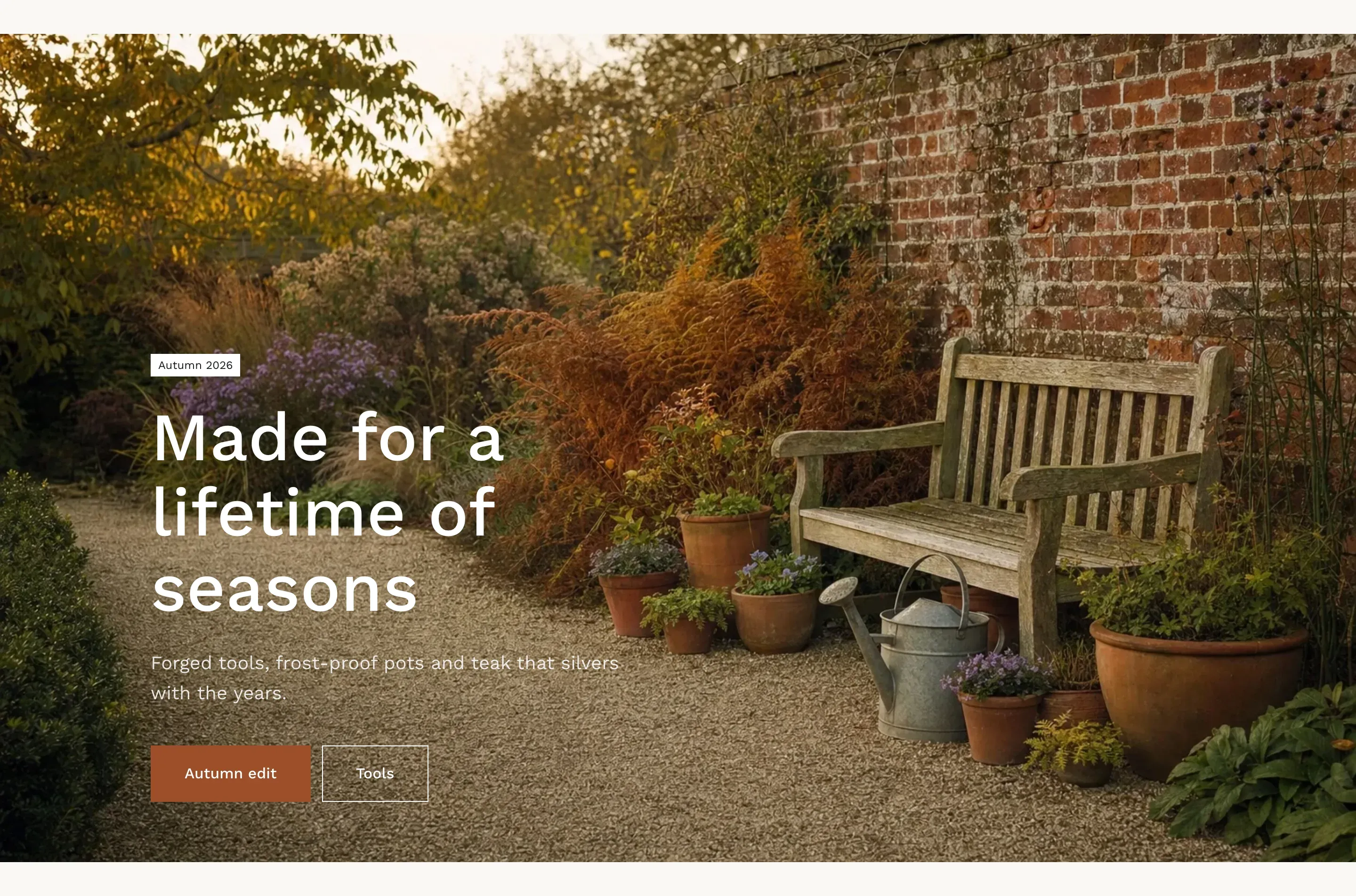 A full-width hero banner: a garden photo with a weathered bench by a brick wall, and in the lower left a white label, a large white heading, a line of text and two buttons.